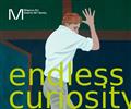 Endless Curiosity